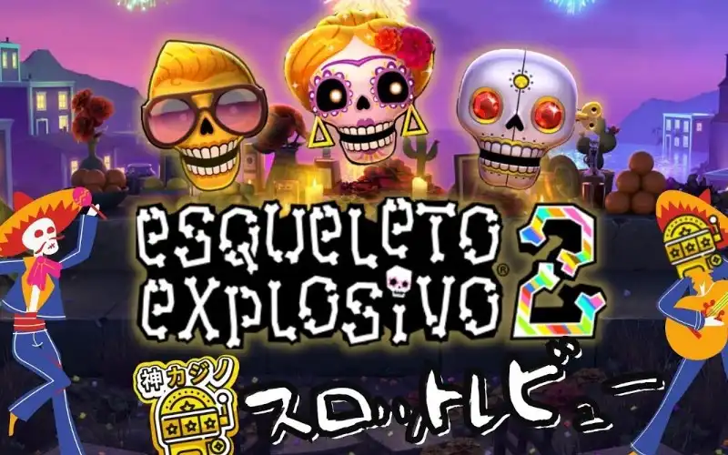 Esqueleto Explosivo 2 - betssoncasino-online.com